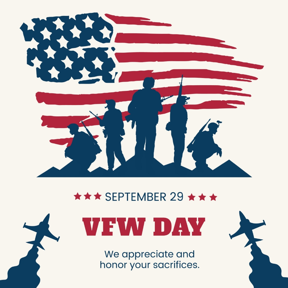 National V.F.W. Day is held every year on September 29. This is a day for us to commemorate the hard work and sacrifice of veteran men and women who have selflessly served the United States of America. ‘V.F.W.’ stands for ‘Veterans of Foreign Wars,’ an organization established to support past and present American service members who have served in foreign wars, expeditions, or campaigns.